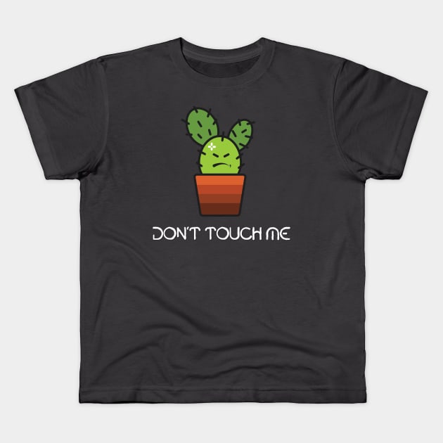 don`t touch me Kids T-Shirt by Amrshop87